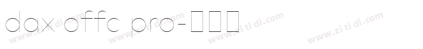 dax offc pro字体转换 dax offc pro字体转换
